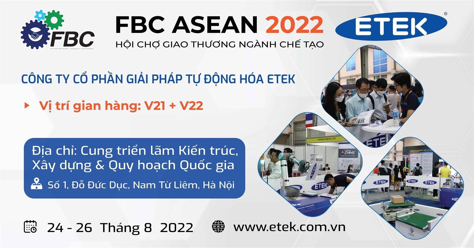ETEK kính mời Quý doanh nghiệp tới tham quan robot, giải pháp tự động hóa được trưng bày tại Hội chợ FBC ASEAN 2022