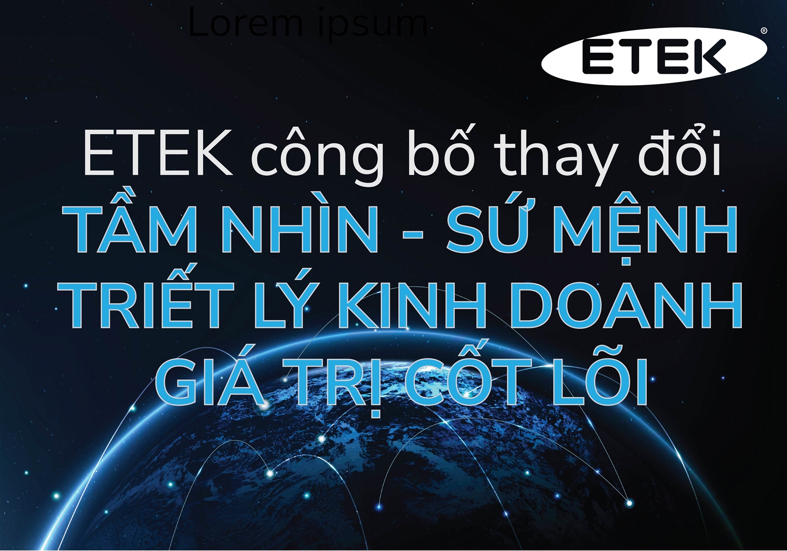 Công bố Tầm nhìn – Sứ mệnh – Giá trị cốt lõi mới của ETEK
